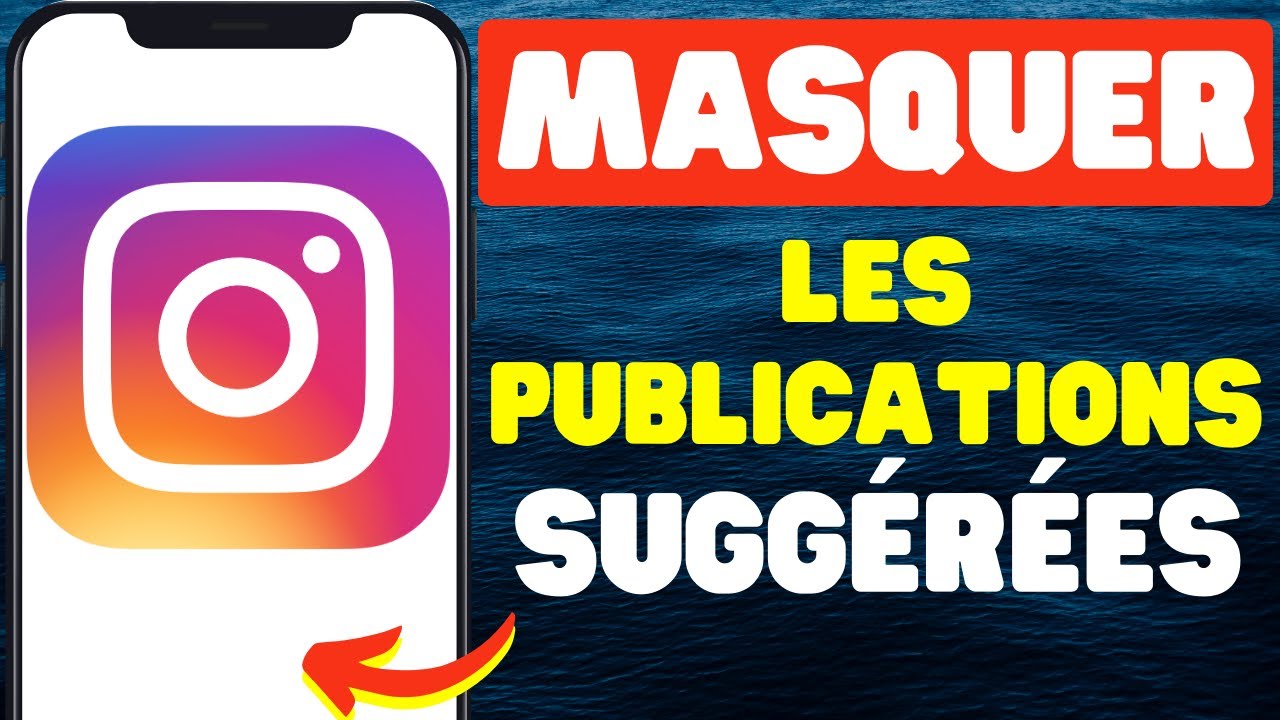 Comment Masquer Les Publications Suggérées Sur Le Fil Instagram