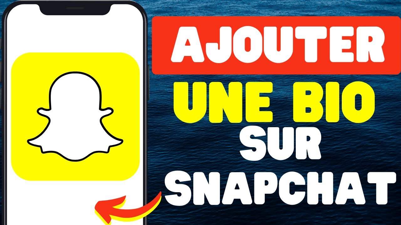 Comment Ajouter Une Bio Sur Snapchat 2024