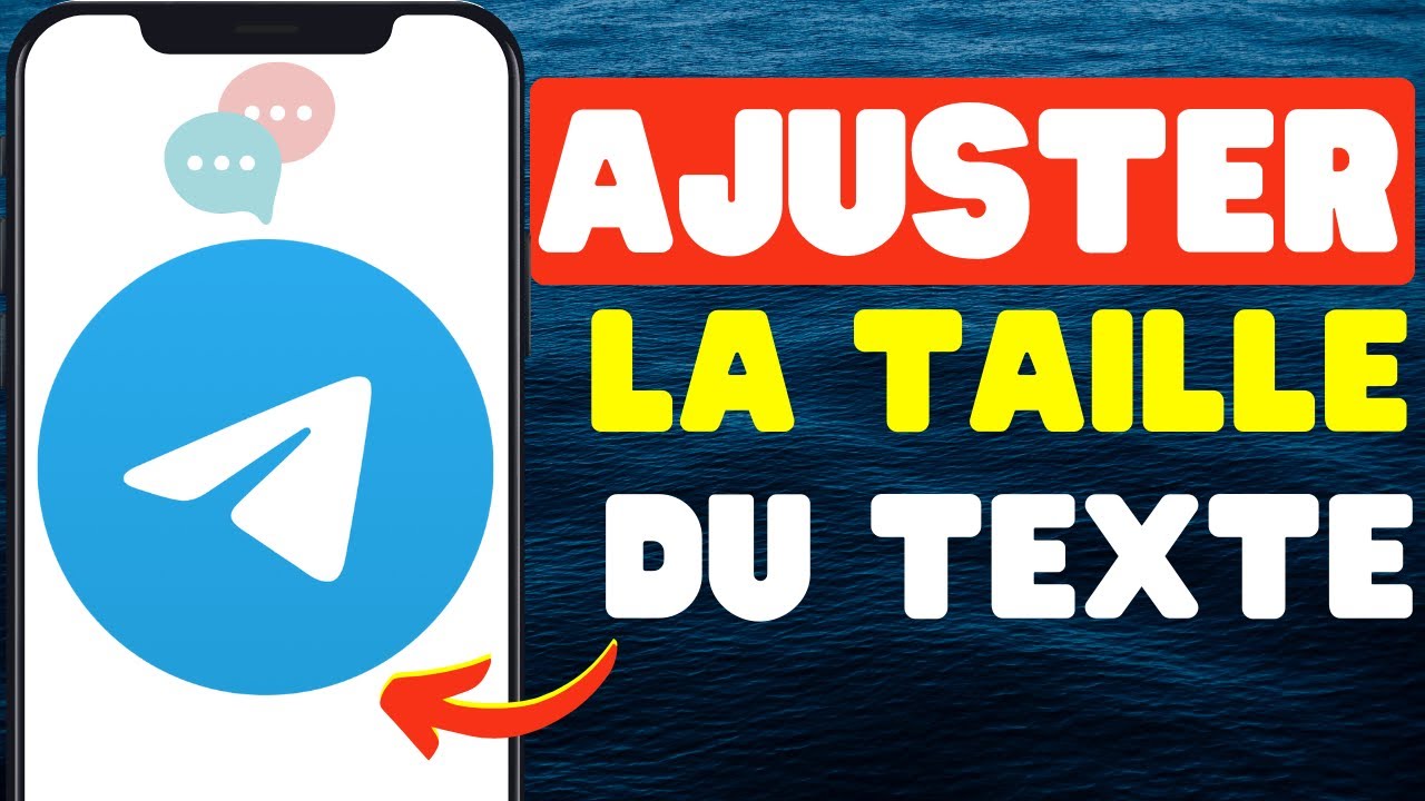 Comment Ajuster La Taille Du Texte Du Message Sur Telegram 2024