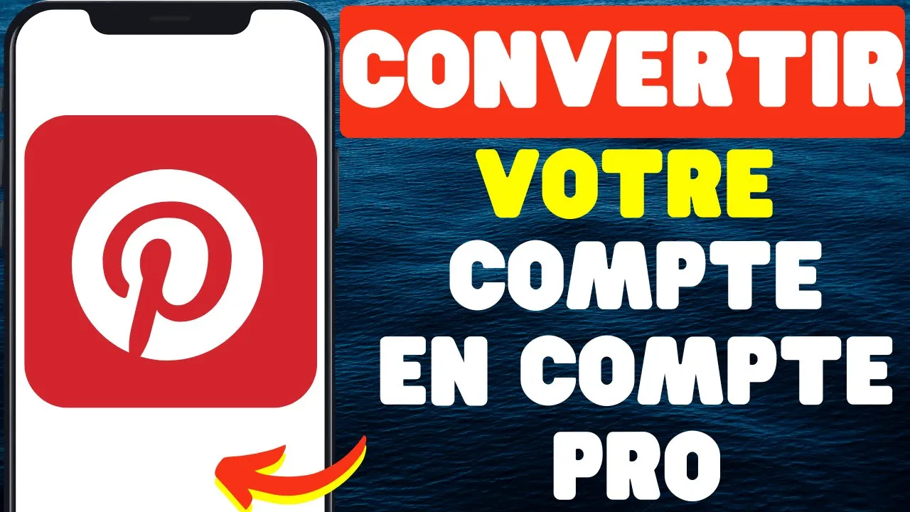 Comment Convertir Votre Compte Pinterest En Compte Professionnel 2024